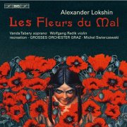 Michel Swierczewski - Lokshin: Les fleurs du mal (2010)