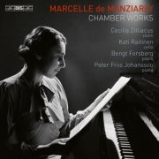 Cecilia Zilliacus, Kati Raitinen, Bengt Forsberg, Peter Friis Johansson - Marcelle de Manziarly: Chamber Works (2024) [Hi-Res]