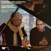 Herbert von Karajan, Berliner Philharmoniker, Alexis Weissenberg - Rachmaninov: Piano Concerto No. 2, Op. 18 - Franck: Symphonic Variations for Piano and Orchestra (2025)