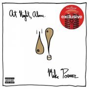 Mike Posner - At Night, Alone. (Target Exclusive) (2016)