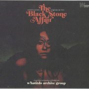Whatitdo Archive Group - The Black Stone Affair (2021)