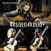 Annette Kruisbrink, The Anido Guitar Duo - 4XSOLO4XDUO+ (2021)