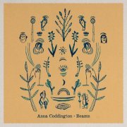 Anna Coddington - Beams (2020) [Hi-Res]