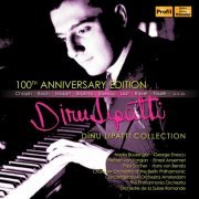 Dinu Lipatti - Dinu Lipatti (100th Anniversary Edition) (2017)