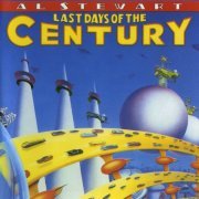 Al Stewart - Last Days Of The Century (1997)