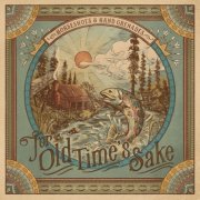 Horseshoes & Hand Grenades - For Old Time's Sake (2022) [Hi-Res]