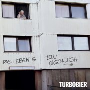 TURBOBIER - Das Leben is ein Oaschloch (2026) Hi-Res