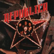 Republica - Republica (Deluxe Edition, Reissue) (2020)