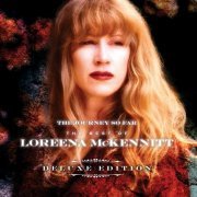 Loreena McKennitt - The Journey so Far - The Best of Loreena McKennitt (Deluxe Edition) (2014) [Hi-Res]