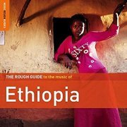 Various Artists - Rough Guide To Ethiopia (2012)