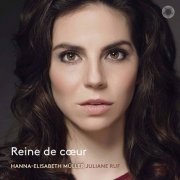 Hanna-Elisabeth Müller & Juliane Ruf - Reine de coeur (2020) [Hi-Res]