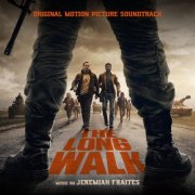 Jeremiah Fraites - The Long Walk (Original Motion Picture Soundtrack) (2025) [Hi-Res]