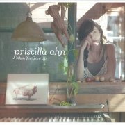 Priscilla Ahn - When You Glow Up (Japanese Edition) (2011)