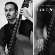 Nic Leo Le Fay - Lounge (2023)