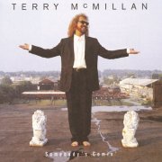 Terry McMillan - Somebody's Comin' (1997)