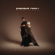 papaya noon - through the moods (2026) [Hi-Res]