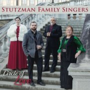 Stutzman Family Singers - Circle of Love (2023)