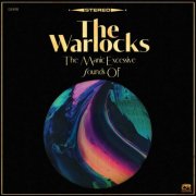 The Warlocks - The Manic Excessive Sounds Of (2025)