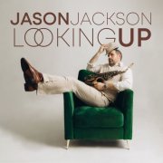 Jason Jackson - Looking Up (2024) [Hi-Res]