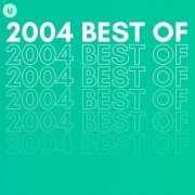 VA - 2004 Best of by uDiscover (2023)