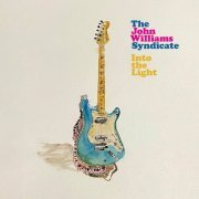 The John Williams Syndicate - Into The Light (2023)