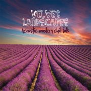 VA - Velvet Landscapes (Acoustic Modern Folk) (2026)