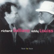 Richard Galliano & Eddy Louiss - Face to Face (2001)