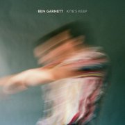 Ben Garnett - Kite's Keep (2025) [Hi-Res]