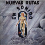Spiders - Nuevas Rutas en Sonido (Reissue) (1973)