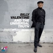 Billy Valentine - Billy Valentine & The Universal Truth (2023)