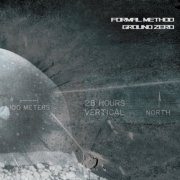 Formal Method - Ground Zero (2023)