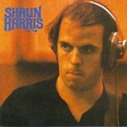 Shaun Harris - Shaun Harris (2005)