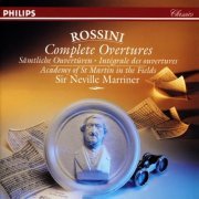 Neville Marriner - Rossini: Complete Overtures (1992) [3CD]