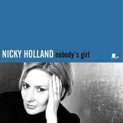 Nicky Holland - Nobody's Girl (2017)