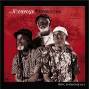 The Viceroys - Iroko Showcase, Vol. 2: Memorie (2016)