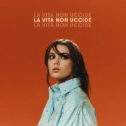 Lil Jolie - La Vita Non Uccide (2024) [Hi-Res]