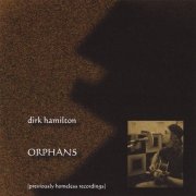 Dirk Hamilton - Orphans (2000)