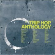 VA - Trip Hop Anthology (4CD) (1999) [CD-Rip]