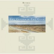 Runrig - The Cutter & The Clan (Expanded Edition) (2024) [Hi-Res]