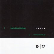 Justin Morell Quintet - The Music Of Steely Dan (2002)