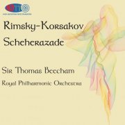 Thomas Beecham - Rimsky-Korsakov: Scheherazade (1958) [2017] Hi-Res