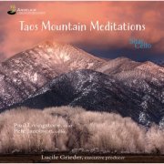 Paul Livingstone, Peter Jacobson - Taos Mountain Meditations (2023) [Hi-Res]