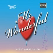 "Legs" Larry Smith - Mr. Wonderful (2023)