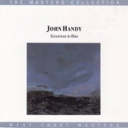 John Handy - Excursion In Blue (1998)