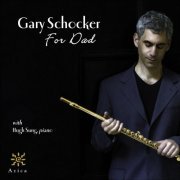 Hugh Sung, Gary Schocker, Katherine Vogele - Shocker: For Dad (2009)