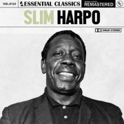 Slim Harpo - Essential Classics, Vol. 123: Slim Harpo (2023)