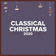 VA - Classical Christmas 2020