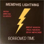 Memphis Lightning - Borrowed Time (2021)