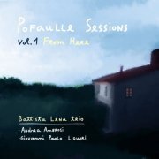 Battista Lena Trio - Pofaulle Sessions, Vol. 1: From Here (2020)