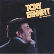 Tony Bennett - The Good Life (1990)